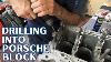 Perçage De Trous Pour Les Gicleurs D'huile Dans Un Bloc Moteur Porsche : Comment Ils Fonctionnent Chez Gerald's Machine Shop